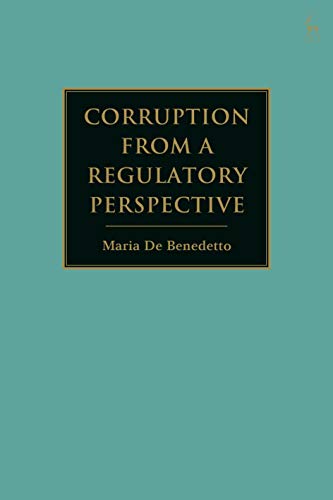 Corruption from a Regulatory Perspective