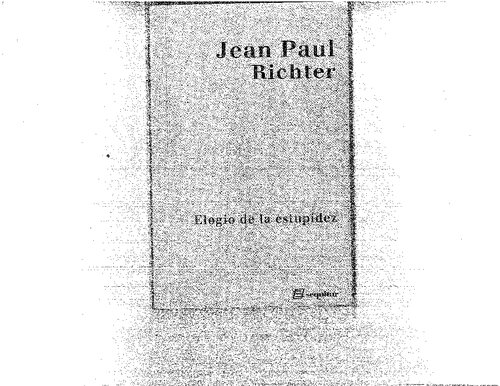 Elogio de la estupidez
