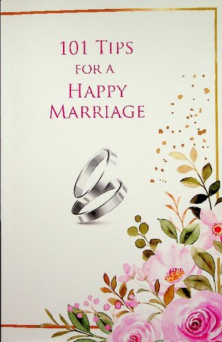 101 Tips for a Happy Marriage