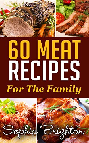 60 Meat Recipes: For the Family
