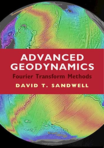 Advanced Geodynamics: The Fourier Transform Method
