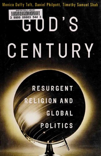 God’s Century - Resurgent Religion and Global Politics