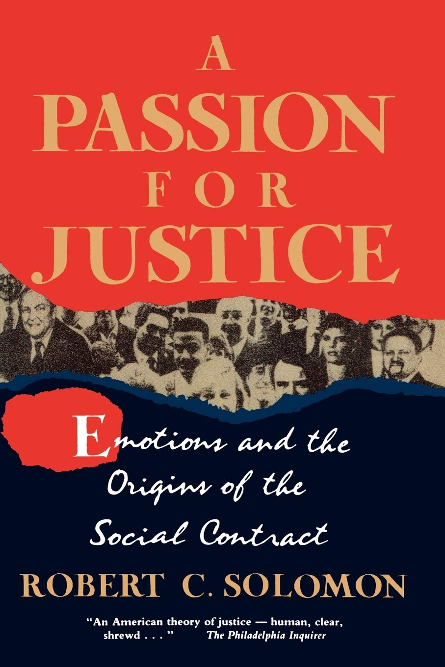 A Passion for Justice: Emotions and the Origins of the Social Contract