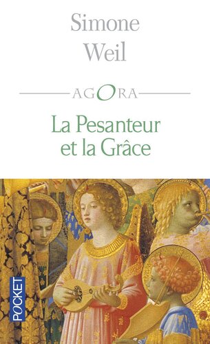 La Pesanteur et la Grâce