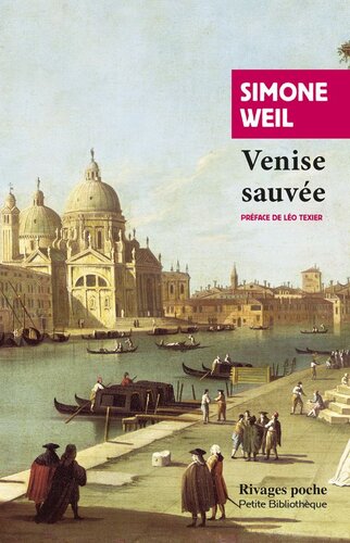 Venise Sauvée: Tragédie en Trois Actes