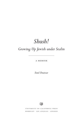 Shush! Growing Up Jewish under Stalin