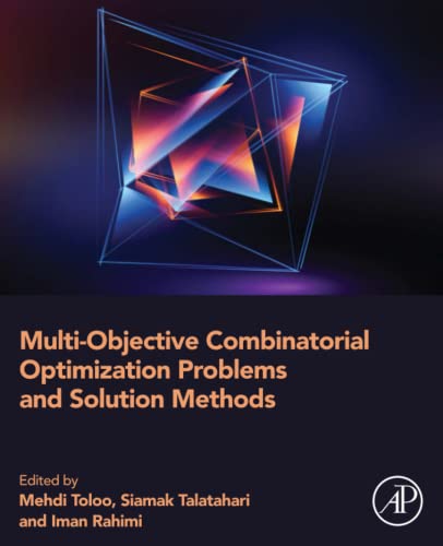 Multi-Objective Combinatorial Optimization Problems and Solution Methods