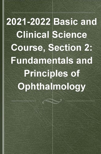 2021–2022 BCSC Basic and Clinical Science Course™,Section 2: Fundamentals and Principles of Ophthalmology.