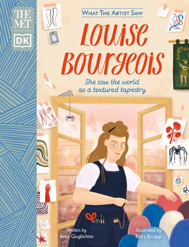 The Met Louise Bourgeois: She Saw the World as a Textured Tapestry