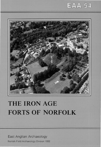 The Iron Age Forts of Norfolk