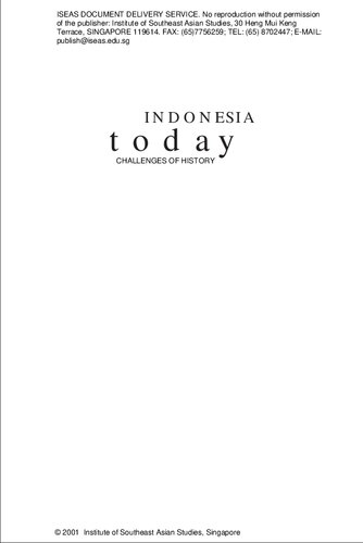 Indonesia today : challenges of history