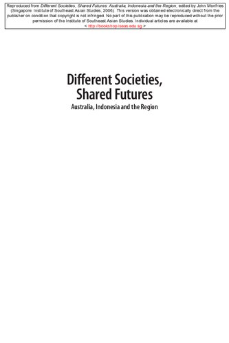 Different societies, shared futures : Australia, Indonesia, and the region