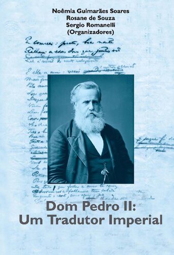 Dom Pedro II - Um Tradutor Imperial