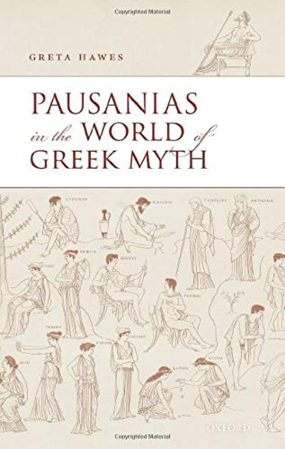 Pausanias in the World of Greek Myth