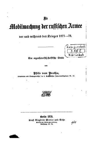 Die Mobilmachung der russischen Armee vor und während des Krieges von 1877-78