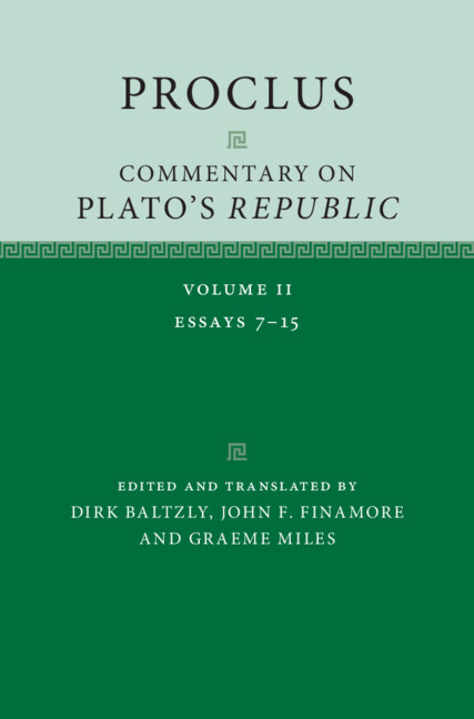 Proclus: Commentary on Plato's 'Republic', Volume 2 (Essays 7-15)
