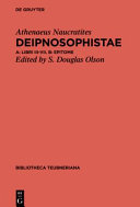 Deipnosophistae. Volumen II.A, Libri III.74-VII; Epitome