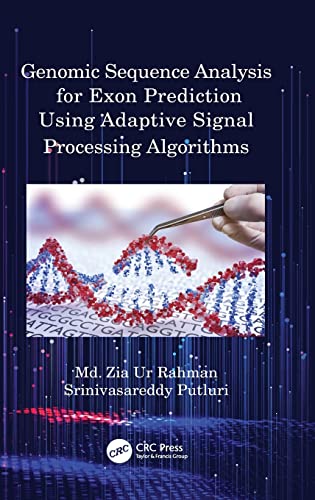 Genomic Sequence Analysis for Exon Prediction Using Adaptive Signal Processing Algorithms