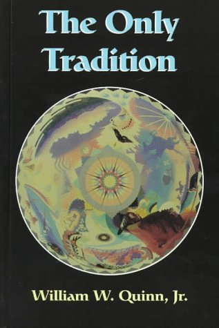 The Only Tradition (SUNY series in Western Esoteric Traditions)