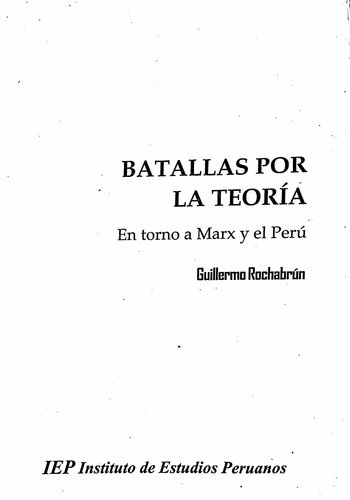 Batallas por la teoría: en torno a Marx y el Perú