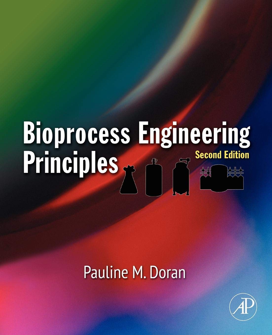 Bioprocess Engineering Principles, Second Edition