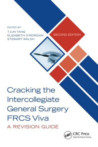 Cracking the Intercollegiate General Surgery FRCS Viva 2e