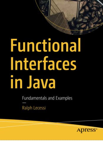 Functional Interfaces in Java: Fundamentals and Examples