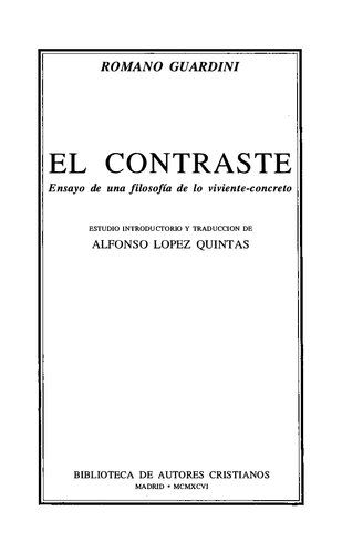 El contraste. Ensayo de una filosofía de lo viviente-concreto