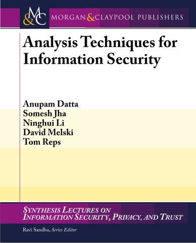 Analysis Techniques for Information Security
