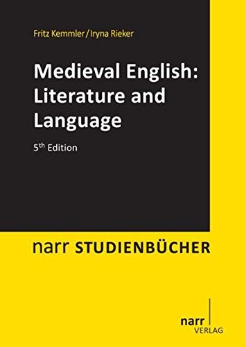 Medieval English: Literature and Language: An Introduction