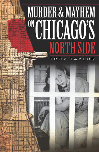 Murder Mayhem on Chicago's North Side
