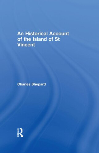 An Historical Account of the Island of St Vincent