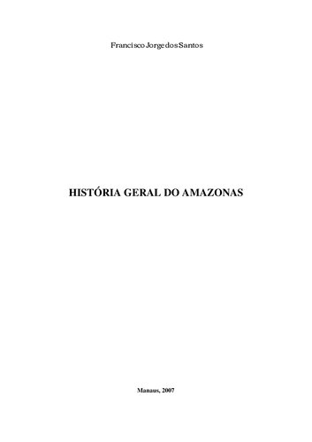 História geral do Amazonas (Amazonia)