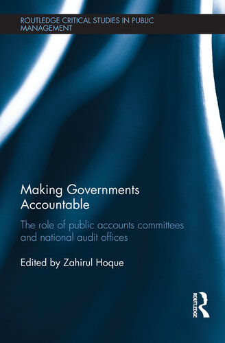 Making Governments Accountable: The Role of Public Accounts Committees and National Audit Offices