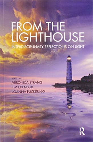 From the Lighthouse: Interdisciplinary Reflections on Light