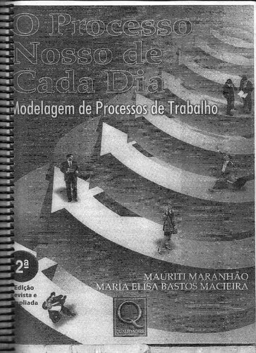 O Processo Nosso de Cada Dia