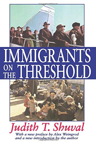 Immigrants on the Threshold