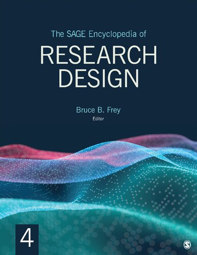 The SAGE Encyclopedia Of Research Design