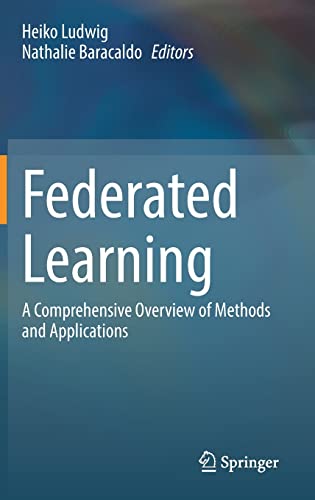 Federated Learning: A Comprehensive Overview of Methods and Applications