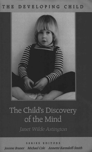 The Child's Discovery of the Mind
