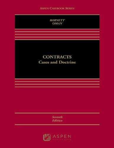 Contracts: Cases and Doctrine, 7th ed.