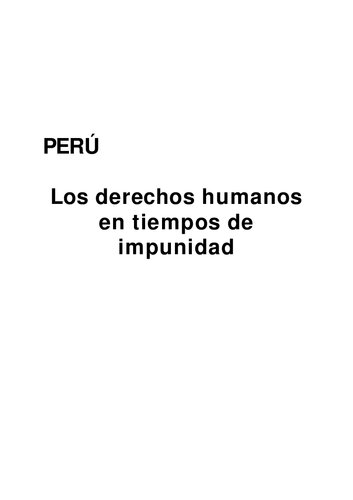 Perú. Los derechos humanos en tiempos de impunidad