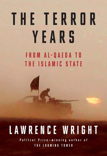 The Terror Years: From Al-Qaeda to the Islamic State