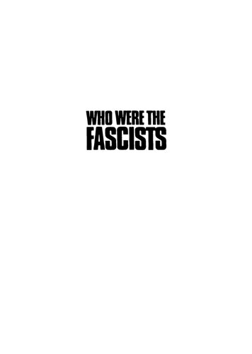 Who Were the Fascists?: Social Roots of European Fascism