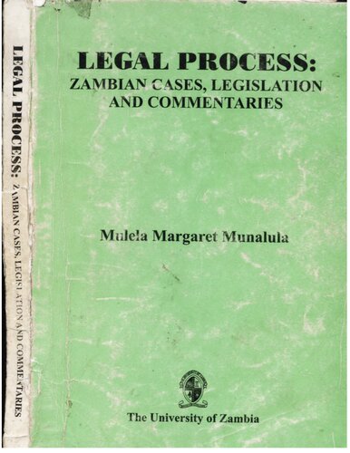 Legal Process: Zambian Cases, Legislation and Commentaries