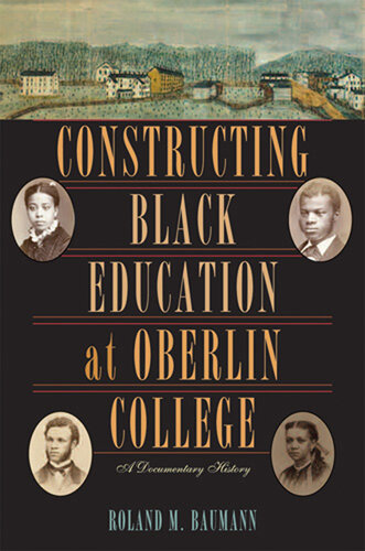 Constructing Black Education at Oberlin College