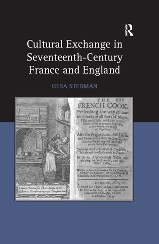 Cultural Exchange in Seventeenth-Century France and England