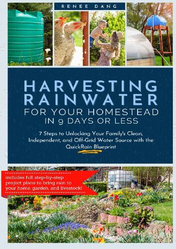 Harvesting Rainwater for Your Homestead in 9 Days or Less