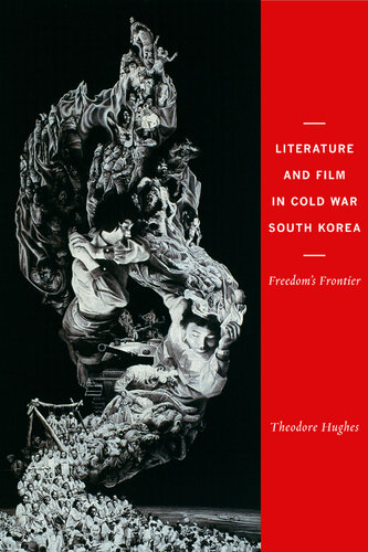 Literature and Film in Cold War South Korea