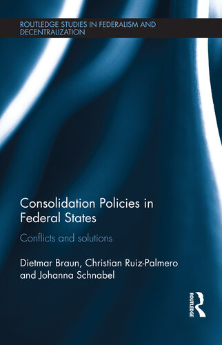 Consolidation Policies in Federal States: Conflicts and Solutions